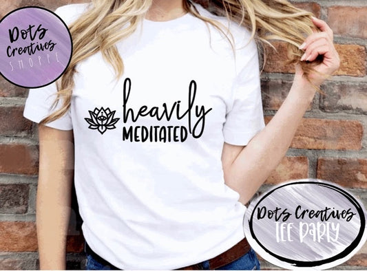 Heavily Meditated Tee